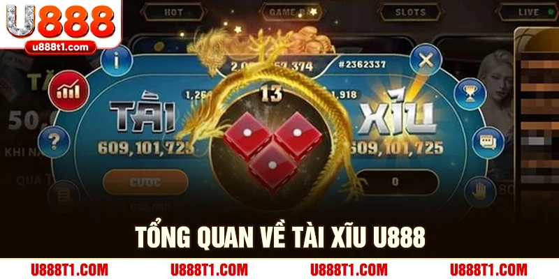 Tổng quan về tài xĩu U888