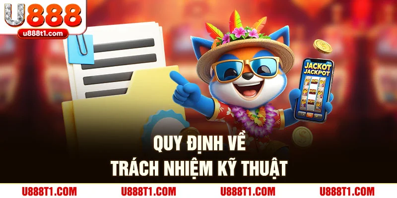 Quy định về trách nhiệm kỹ thuật