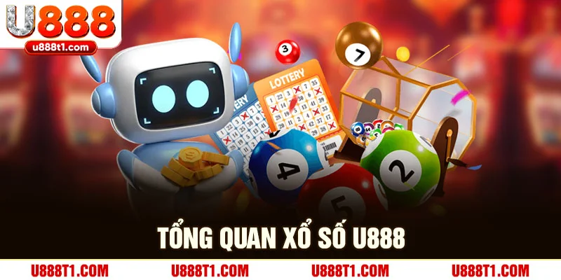Tổng quan về xổ số U888