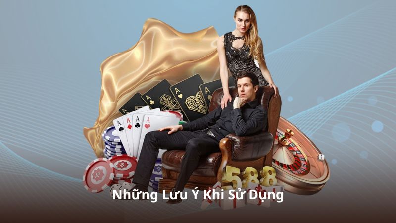 Những Lưu Ý Khi Sử Dụng